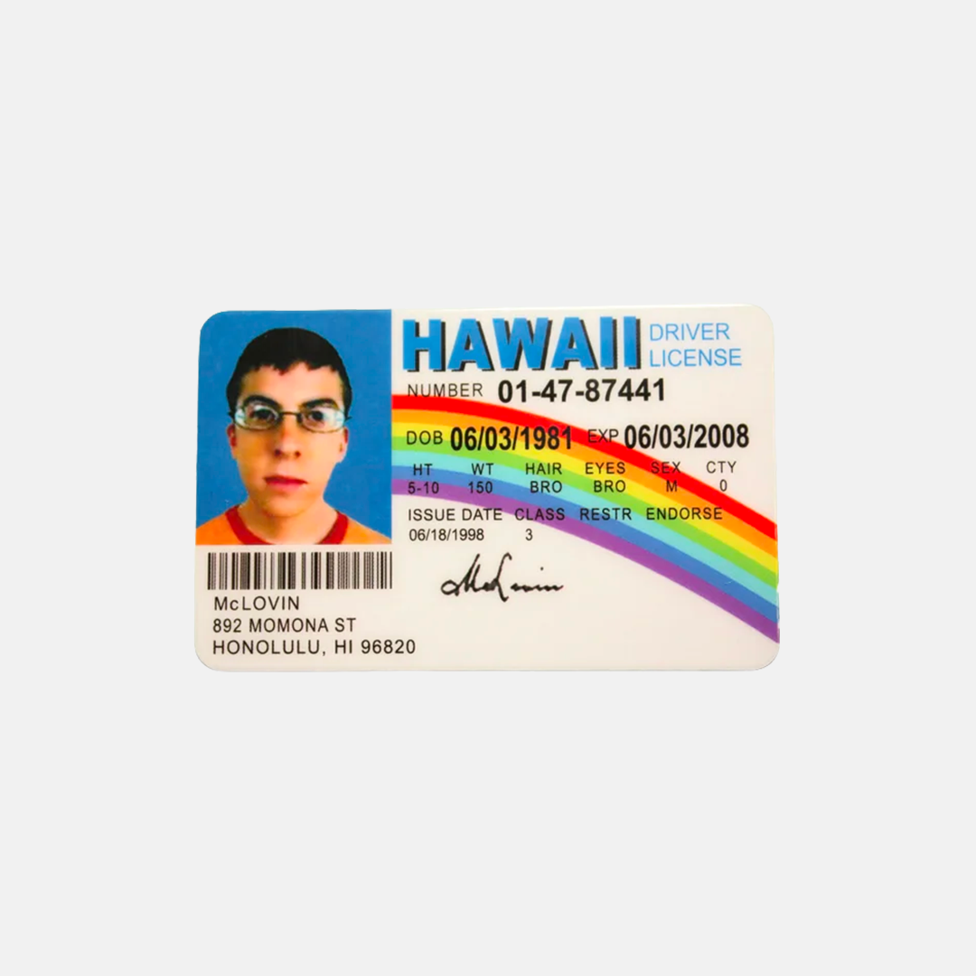 Driver License McLovin - Dream High